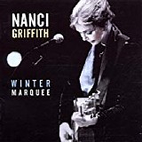 Nanci Griffith - Winter Marquee