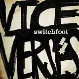 Switchfoot - Vice Verses