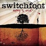 Switchfoot - Nothing Is Sound