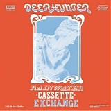 Deerhunter - Rainwater Cassette Exchange