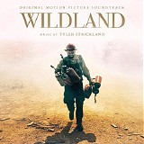 Tyler Strickland - Wildland