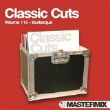 Various artists - CLASSIC CUTS 110 BURLESQUE