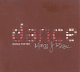 Mary J. Blige - Dance For Me