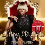 Mary J. Blige - Strength Of A Woman
