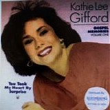 Kathie Lee Gifford - You Took My Heart By Surprise
