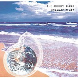 The Moody Blues - Strange Times