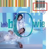 Bowie, David - Hours...