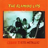 Flaming Lips, The - Clouds Taste Metallic