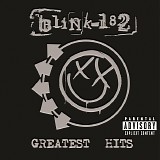 Blink 182 - Blink 182 - Greatest Hits