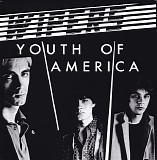 Wipers - Youth Of America