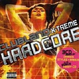Various artists - Clubland X-Treme Hardcore Vol.1 [UK] Disc 2