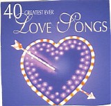 Various artists - 40 Greatest Ever Love Songs