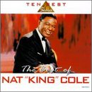 Nat King Cole - The Best Of Nat King Cole