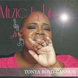 Tonya Boyd-Cannon - Muzic Is Life