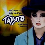 Boy George - Rosie O'Donnell presentsTaboo:  Original Broadway Cast Recording