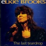 Elkie Brooks - The Last Teardrop