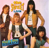 The Sweet - Rock & Roll Disgrace - Live In Japan