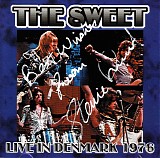 The Sweet - Live In Denmark 1976
