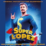 Fernando VelÃ¡zquez - Super Lopez