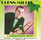 Glenn Miller - Greatest Hits