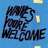 Wavves - You're Welcome