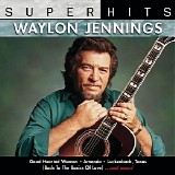 Waylon Jennings - Super Hits