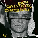 The Weeknd - Can't Feel My Face (Martin Garrix Remix)