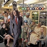 ''Weird Al'' Yankovic - Poodle Hat