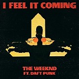 The Weeknd - I Feel It Coming