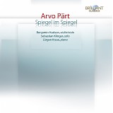 Arvo PÃ¤rt - Spiegel im Spiegel