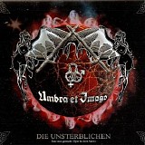 Umbra Et Imago - Die Unsterblichen