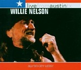 Willie Nelson - Live From Austin Texas