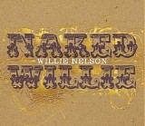 Willie Nelson - Naked Willie