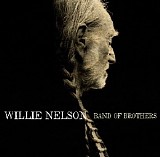 Willie Nelson - Band Of Brothers