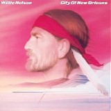 Willie Nelson - City Of New Orleans