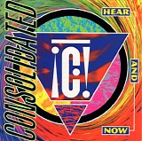 Consolidated - Hear And Now