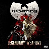 Wu-Tang Clan - Legendary Weapons