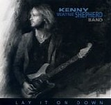 Kenny Wayne Shepherd Band - Lay It On Down