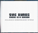 The Byrds - There Is A Season