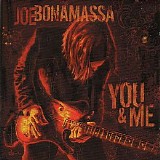 Joe Bonamassa - You And Me