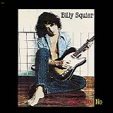 Billy Squier - Don't Say No