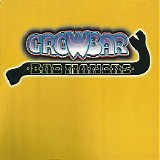 Crowbar - Bad Manors