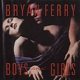 Bryan Ferry - Boys And Girls