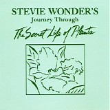 Stevie Wonder - Journey Through The Secret Life Of Plants