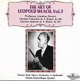 Leopold Wlach - Konzerthaus Quartet / Clarinet Concerto In A Major, KV.622 / Clarinet Quintet In A Major, KV.581 (Orchestra Of The Vienn