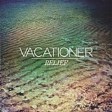 Vacationer - Relief