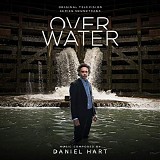 Daniel Hart - Over Water