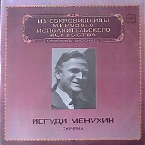 Yehudi Menuhin - Ð˜ÐµÐ³ÑƒÐ´Ð¸ ÐœÐµÐ½ÑƒÑ…Ð¸Ð½. Ð¡ÐºÑ€Ð¸Ð¿ÐºÐ°