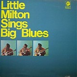 Little Milton - Sings Big Blues