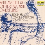 Kunzel/Cincinnati Pops - William Tell & Other Favorite Overtures